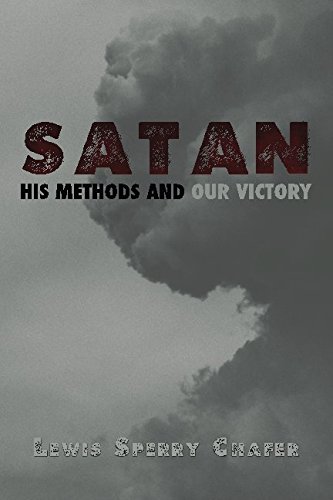 Satan: His Methods and Our Victory