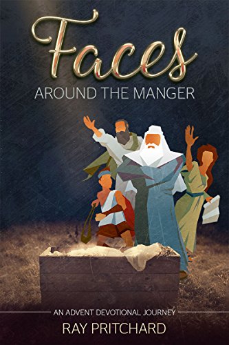 Faces Around the Manger: Daily Advent Devotional