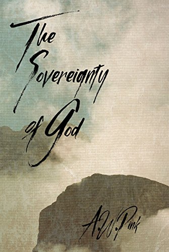 The Sovereignty of God