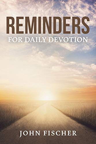Reminders for Daily Devotion